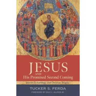 Jesus and His Promised Second Coming
