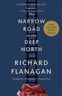 The Narrow Road to the Deep North