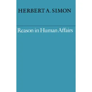 Reason in Human Affairs
