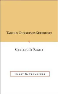 Taking Ourselves Seriously and Getting It Right [DECKLE EDGE]