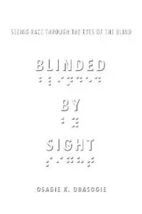 Blinded by Sight