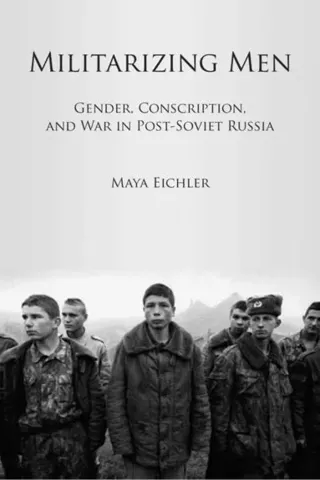 Militarizing Men