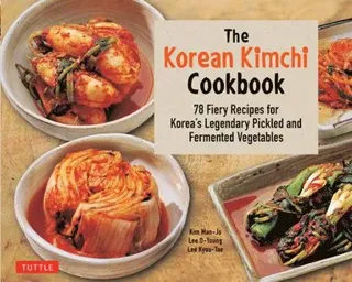 The Korean Kimchi Cookbook
