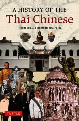 A History of the Thai Chinese