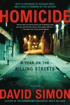 Homicide: A Year on the Killing Streets