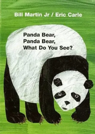 PANDA BEAR PANDA BEAR WHAT DO YOU SEE