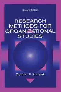 Research Methods for Organizational Studies