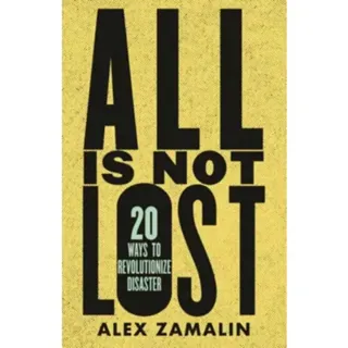 All Is Not Lost