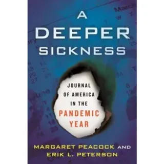 A Deeper Sickness