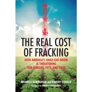 The Real Cost of Fracking