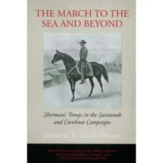 The March to the Sea and Beyond
