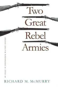 Two Great Rebel Armies