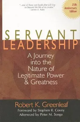 Servant Leadership [25th Anniversary Edition]