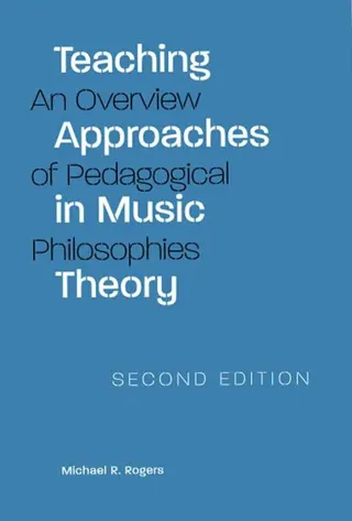 Teaching Approaches in Music Theory