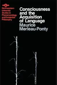 Consciousness and the Acquisition of Language
