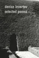 Denise Levertov Selected Poems
