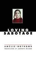 Loving Sabotage