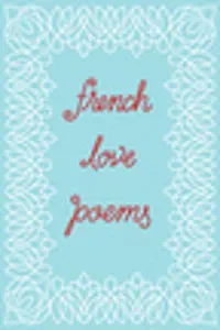 French Love Poems