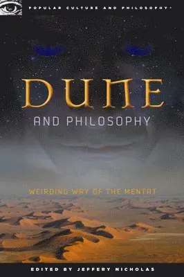 Dune and Philosophy