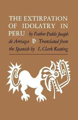 Extirpation of Idolatry in Peru