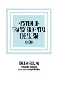 System of Transcendental Idealism