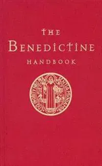 The Benedictine Handbook