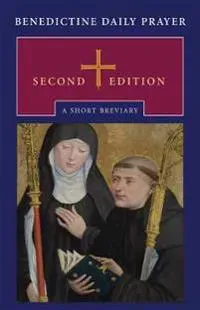 Benedictine Daily Prayer