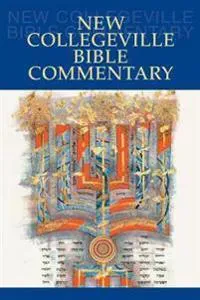 New Collegeville Bible Commentary