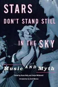 Stars Don't Stand Still in the Sky