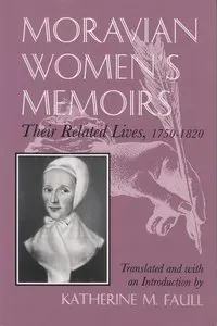 Moravian Women's Memoirs