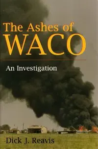 The Ashes of Waco