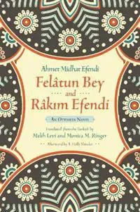 Felâtun Bey and Râkim Efendi
