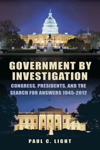 Government by Investigation