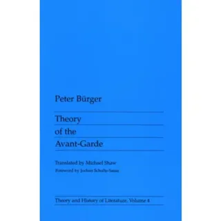 Theory Of The Avant-Garde