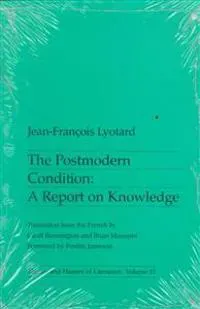 The Postmodern Condition