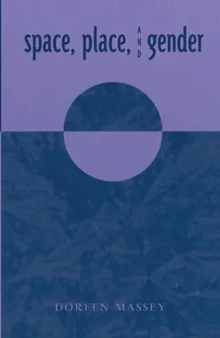 Space, Place, and Gender