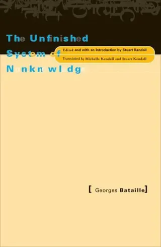 Unfinished System of Nonknowledge