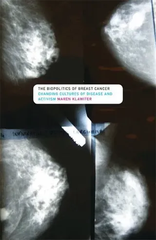 Biopolitics of Breast Cancer