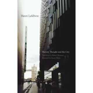 Marxist Thought and the City