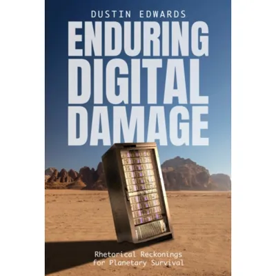 Enduring Digital Damage