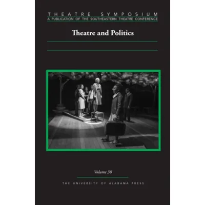 Theatre Symposium, Vol. 30