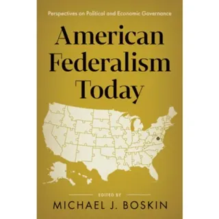 American Federalism Today