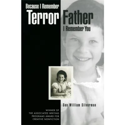Because I Remember Terror, Father, I Remember You