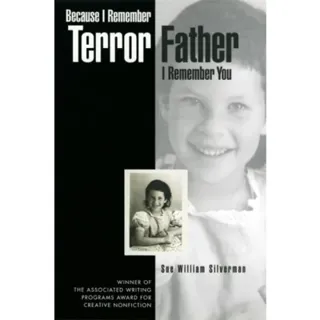 Because I Remember Terror, Father, I Remember You