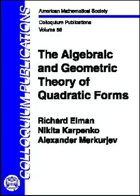 Algebraic and Geometric Theory of Quadratic Forms