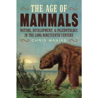 The The Age of Mammals