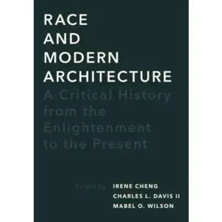 Race and Modern Architecture