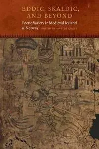 Eddic, Skaldic, and Beyond