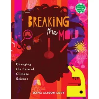 Breaking the Mold