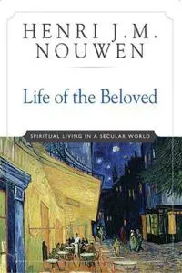 Life of the Beloved